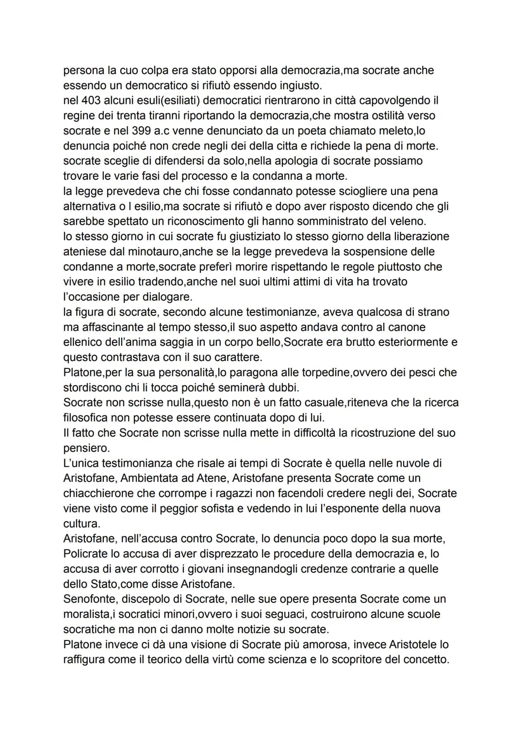 la vita e il pensiero di Socrate contribuiranno a tramandare durante i secoli la
concezione dell'indagine filosofica come ricerca e dialoghi