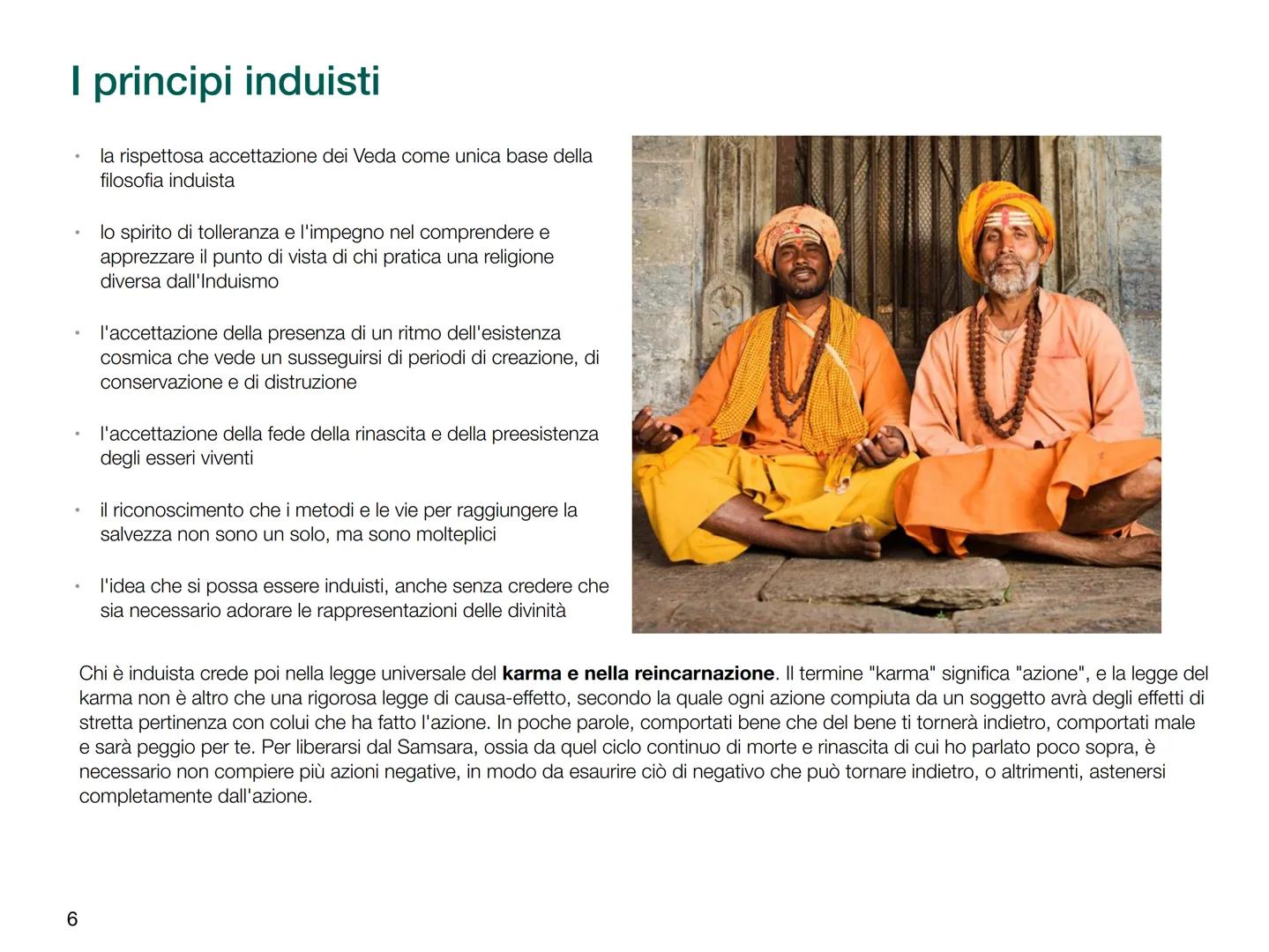 
<p>L'induismo è una religione monoteista con un'unica divinità chiamata Brahman, lo spirito assoluto, che può essere adorato in molte forme