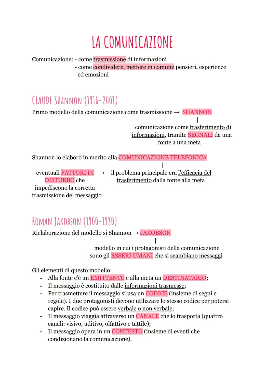 Comunicazione: - come trasmissione di informazioni
LA COMUNICAZIONE
CLAUDE SHANNON (1916-2001)
Primo modello della comunicazione come trasmi