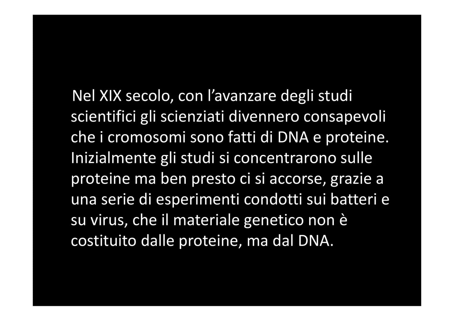 IL DNA
e
IL LINGUAGGIO DELLA VITA
H-C
V
aderne
N
deoxyribose
quanine O
The CO₂H
La biologia moderna ha avuto origine con la
scoperta della s