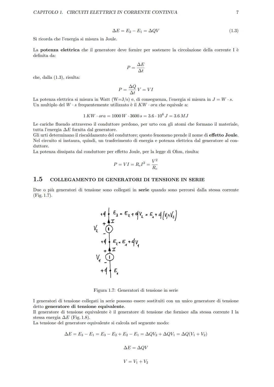 Capitolo 1
CIRCUITI ELETTRICI IN
CORRENTE CONTINUA
1.1
CORRENTE ELETTRICA
La corrente elettrica è un moto ordinato di cariche elettriche.
Si