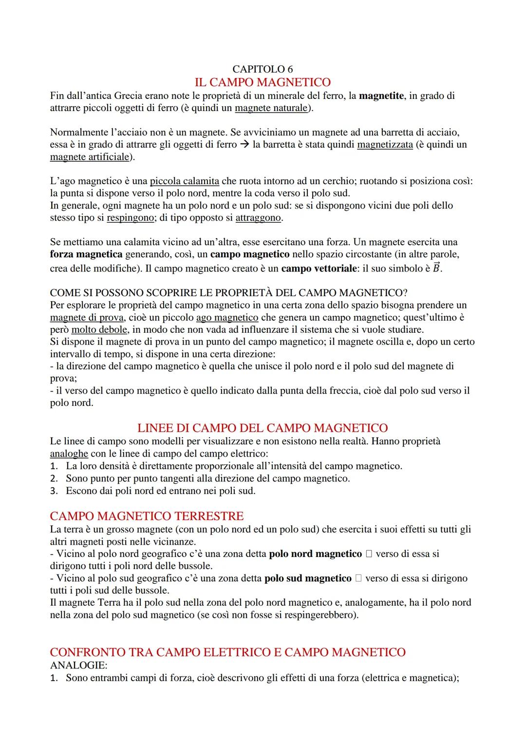 CAPITOLO 6
IL CAMPO MAGNETICO
Fin dall'antica Grecia erano note le proprietà di un minerale del ferro, la magnetite, in grado di
attrarre pi