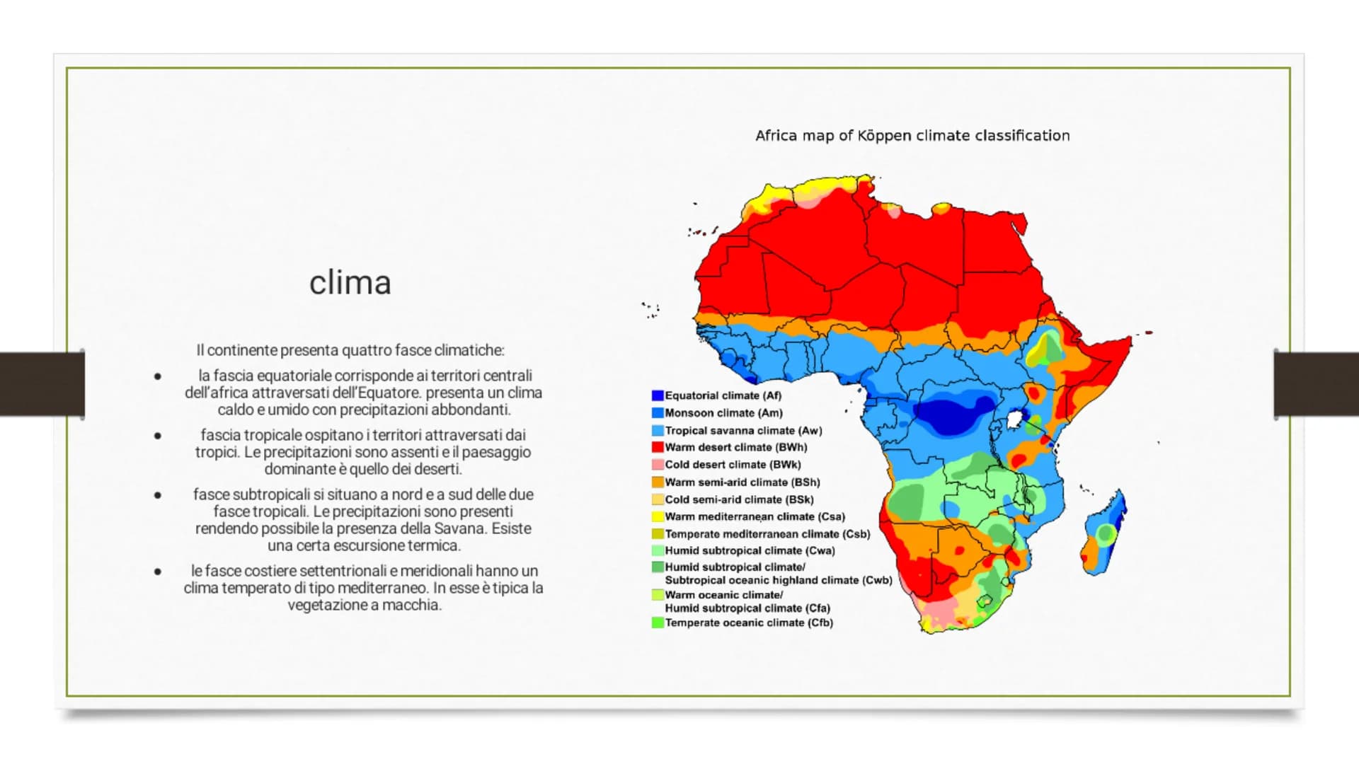 L'AFRICA l'Africa è il terzo continente per dimensioni
dopo l'Asia e le Americhe.
Le coste dell'Africa sono bagnate a ovest
dall'oceano Atla