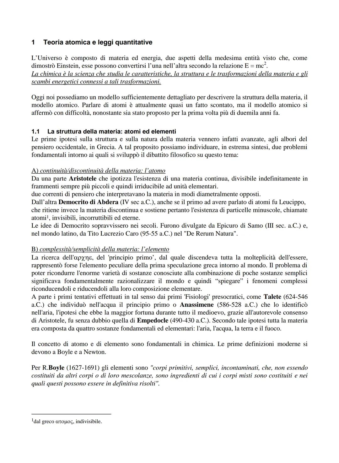 1
Sommario
1.1
1.2
1.3
1.4
1.4.1
1.4.2
1.4.3
1.4.4
Teoria atomica e leggi quantitative
La struttura della materia: atomi ed elementi
Simbolo