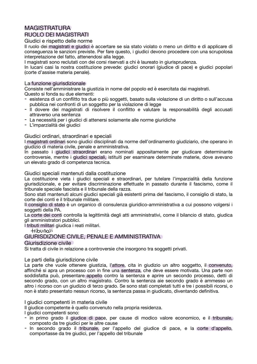 MAGISTRATURA
RUOLO DEI MAGISTRATI
Giudici e rispetto delle norme
Il ruolo dei magistrati e giudici è accertare se sia stato violato o meno u