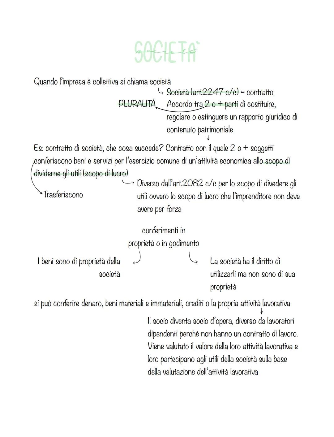 SOCIETA
Quando l'impresa è collettiva si chiama società
PLURALITA
Società (art.2247 c/c) = contratto
Accordo tra 2 o + parti di costituire,
