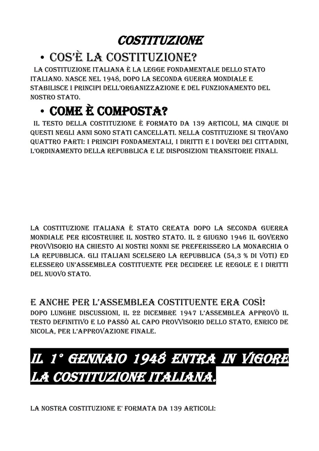 COSTITUZIONE
COS'È LA COSTITUZIONE?
LA COSTITUZIONE ITALIANA È LA LEGGE FONDAMENTALE DELLO STATO
ITALIANO. NASCE NEL 1948, DOPO LA SECONDA G