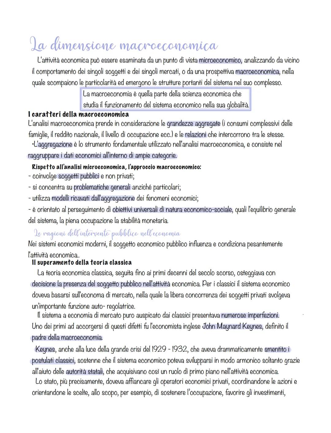 La dimensione macroeconomica
L'attività economica può essere esaminata da un punto di vista microeconomico, analizzando da vicino
il comport