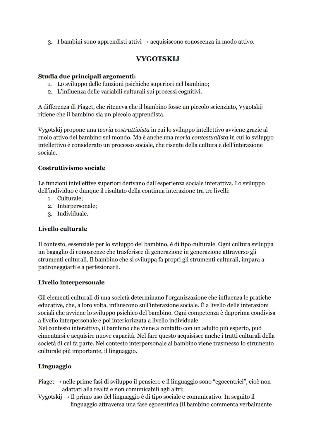 PIAGET
La conoscenza umana può essere considerata come un organo biologico della mente →
l'acquisizione della conoscenza può essere un proce