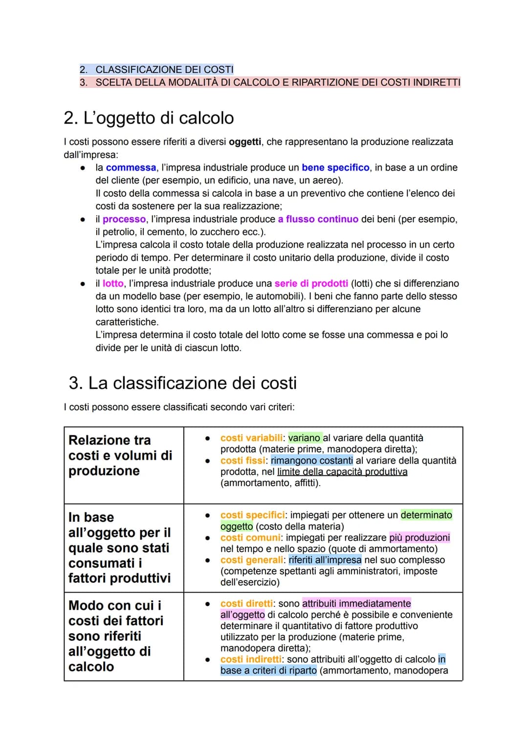 La contabilità gestionale
1. La contabilità gestionale
2. L'oggetto di calcolo
3. La classificazione dei costi
4. I metodi di calcolo dei co