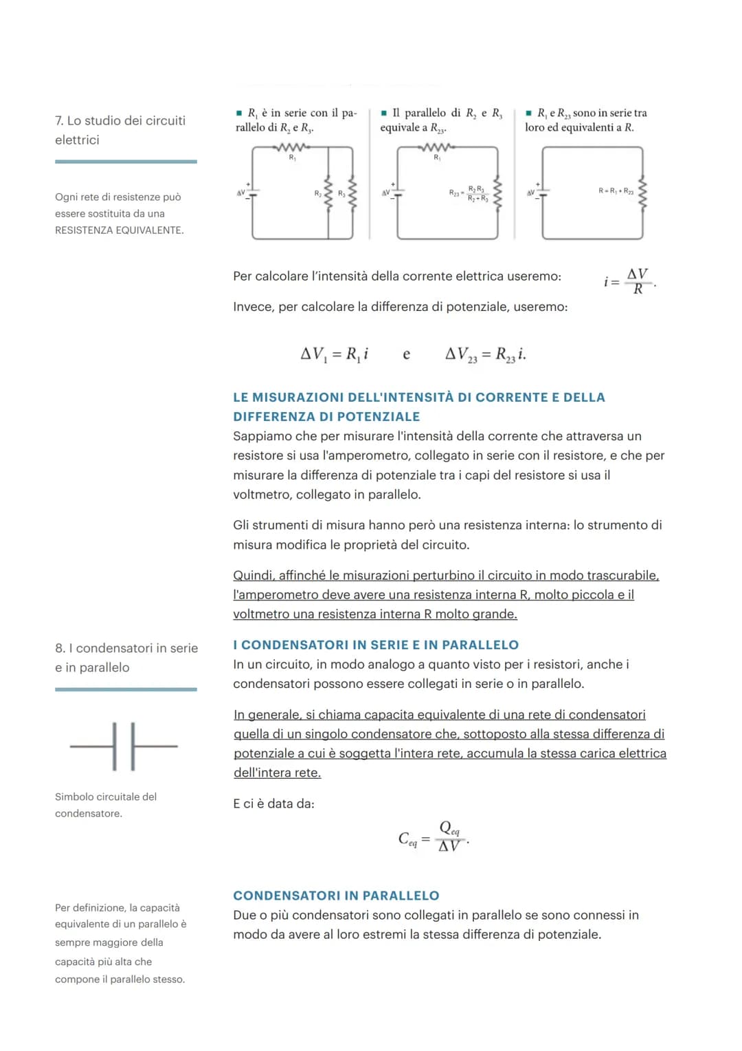 LA CORRENTE ELETTRICA
1. I molti volti
dell'elettricità
2. L'intensità della
corrente elettrica
verso della corrente
AQ è la somma delle car
