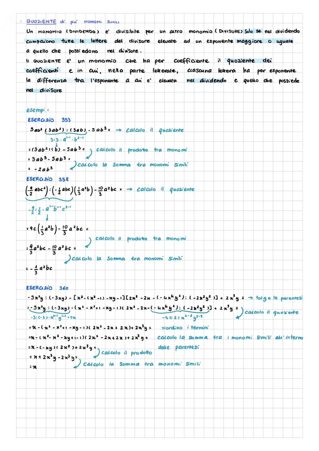 calcolo
MONOMI
Un MONOMIO e un espressione algebrica elementare in cui compaiono moltiplicazioni
tra numeri e lettere, eventualmente elevate