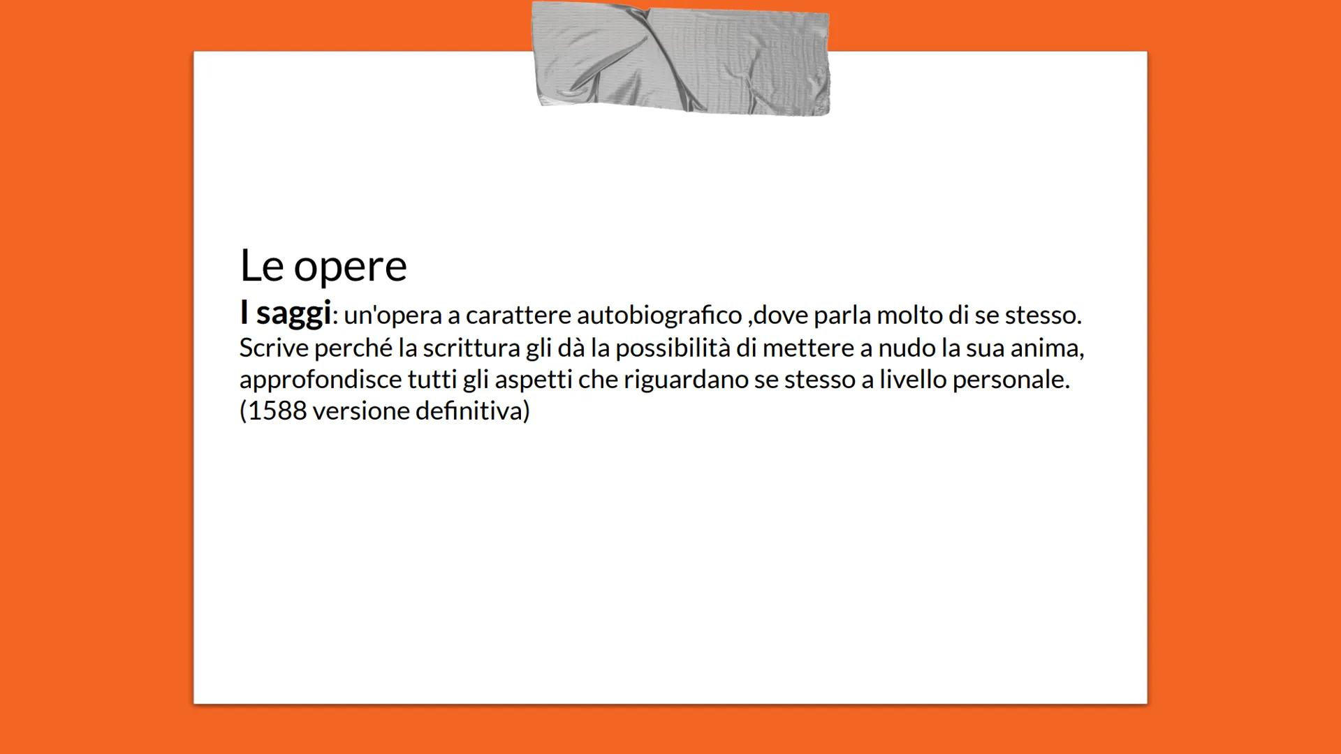 Montaigne
Vita,opere e Filosofia La vita
Nasce nel 1533 in una località vicino a Bordeaux.
(periodo Rinascimento)
Il padre era per la libert