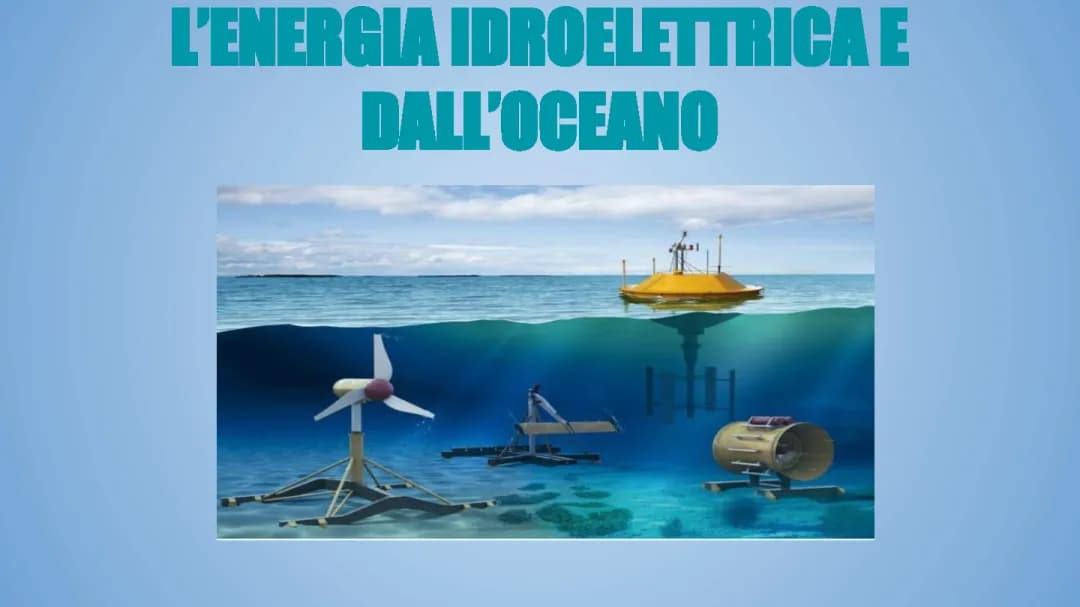 L’energia idroelettrica e dall’oceano