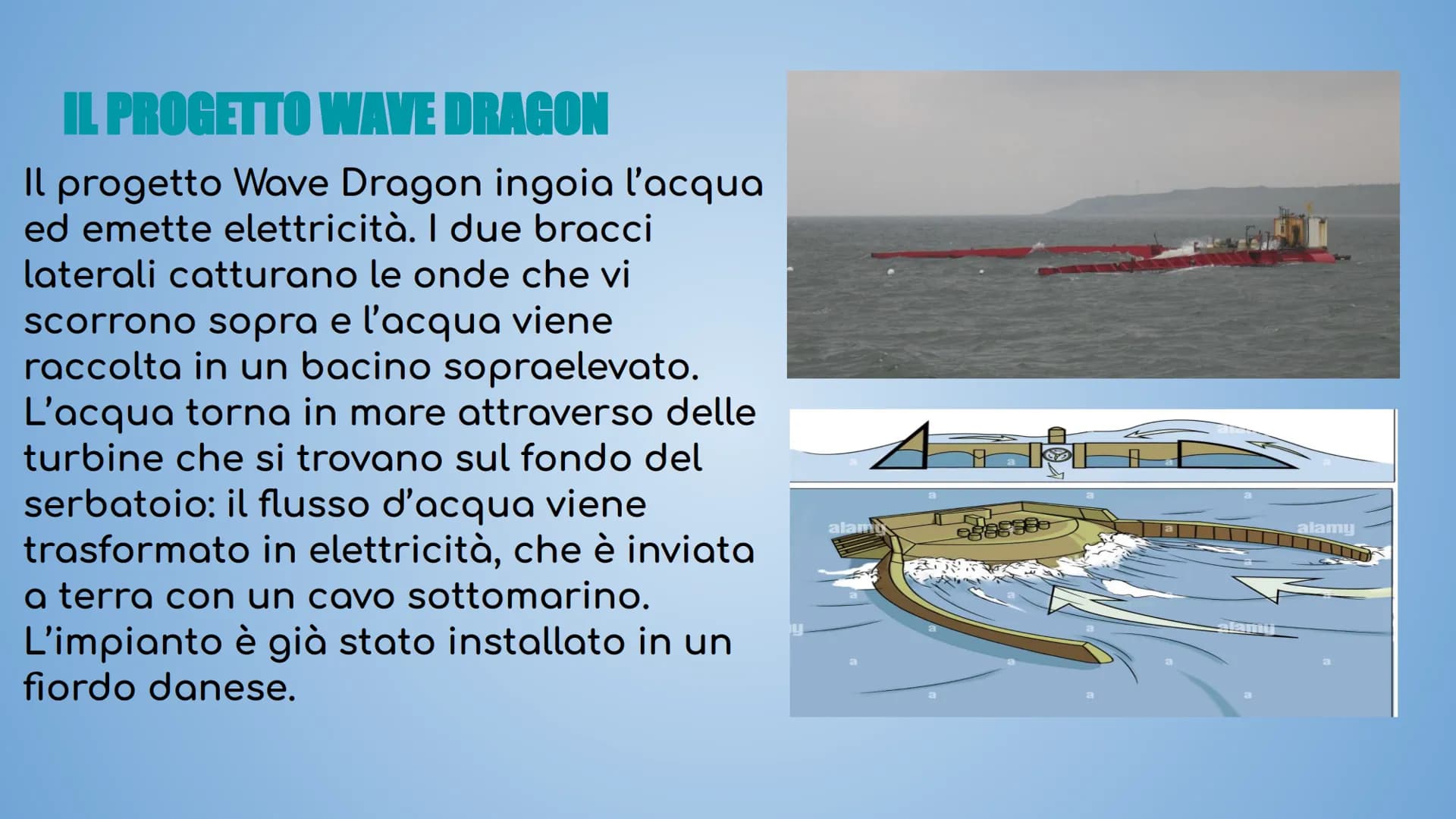 L'ENERGIA IDROELETTRICA E
DALL'OCEANO L'ENERGIA DALL'OCEANO
L'energia dall'oceano è una fonte
inesauribile ma la difficoltà di
sfruttamento 