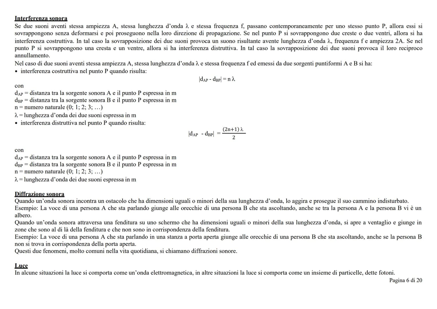 Onda
Un'onda è la propagazione nello spazio e nel tempo di una perturbazione generata in un determinato punto e in un determinato istante. U