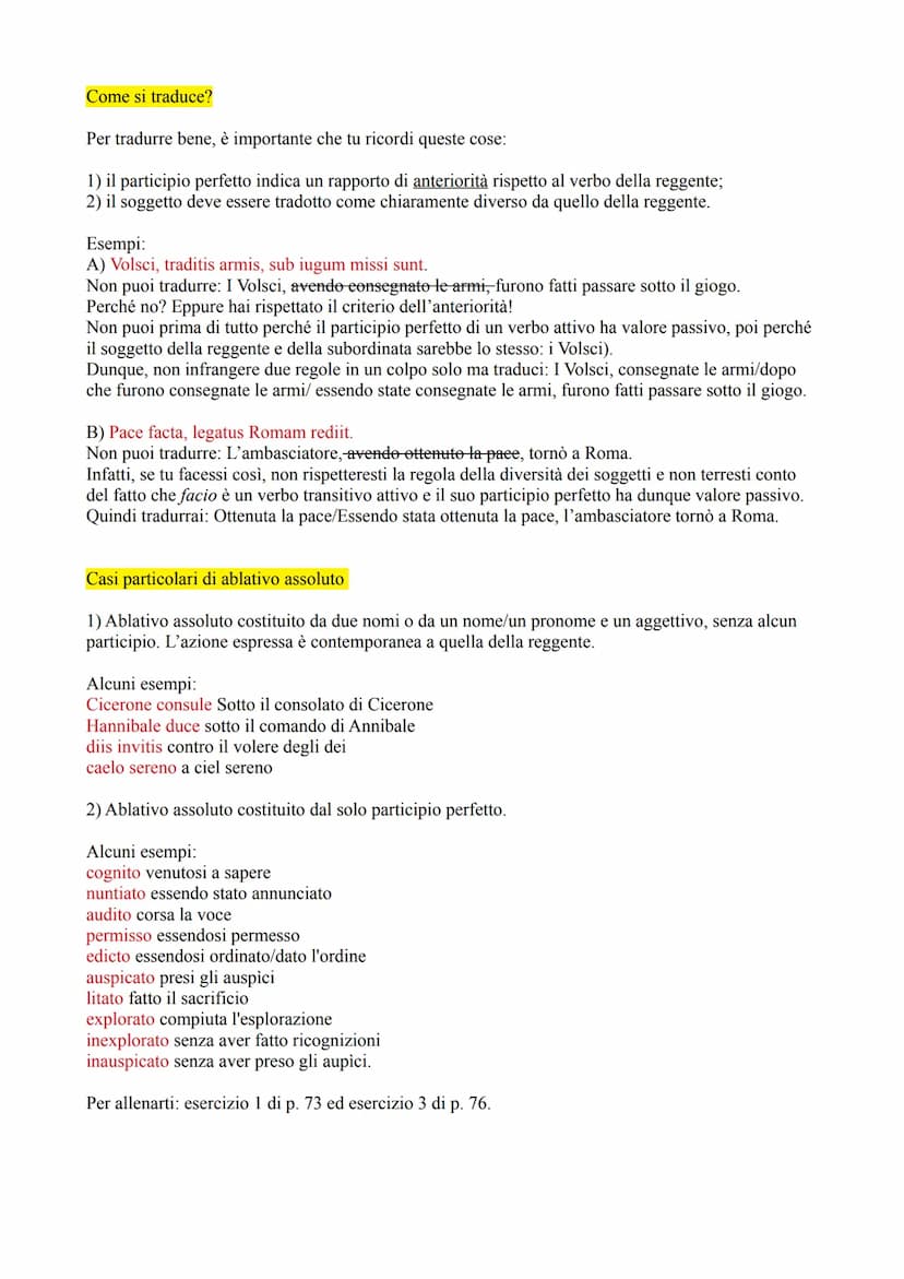 L'ablativo assoluto
Una volta studiato il participio passato, puoi comprendere questo costrutto molto frequente,
definito così in quanto è f