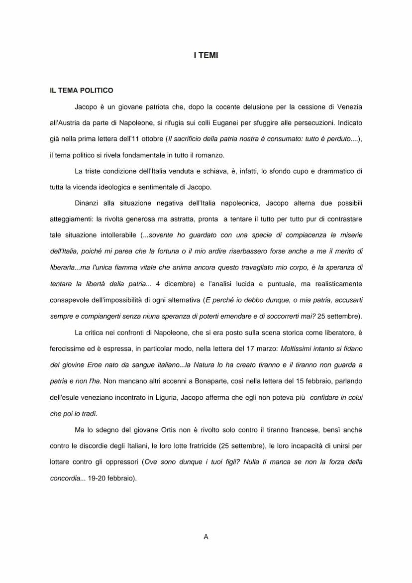 LE ULTIME LETTERE DI JACOPO ORTIS
di
UGO FOSCOLO IL TEMA POLITICO
I TEMI
Jacopo è un giovane patriota che, dopo la cocente delusione per la 