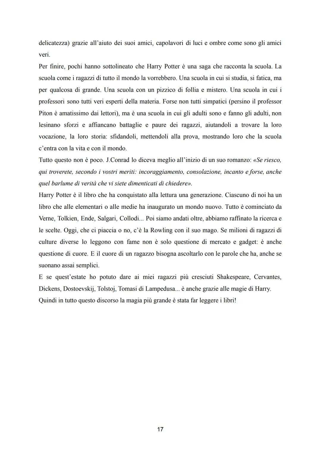 Harry Potter
un magico viaggio tra realtà e finzione.
"Era importante, aveva detto Silente, combattere e ancora combattere, e continuare a
c