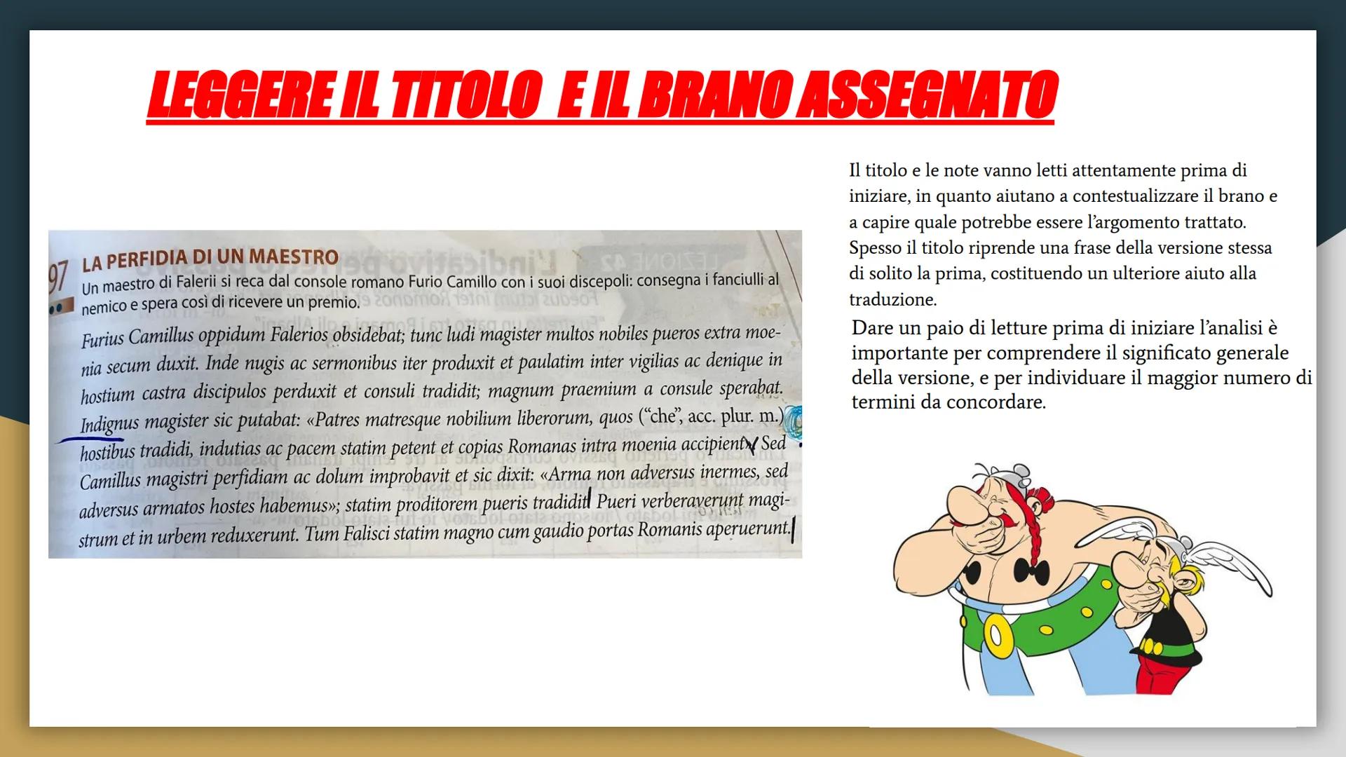 COME SI FA LA TRADUZIONE DI
UNA VERSIONE IN LATINOP

ECCO IL NOSTRO METODO DI TRADUZIONE
SPERIAMO POSSA ESSERE EFFICACE # LEGGERE IL TITOLO 