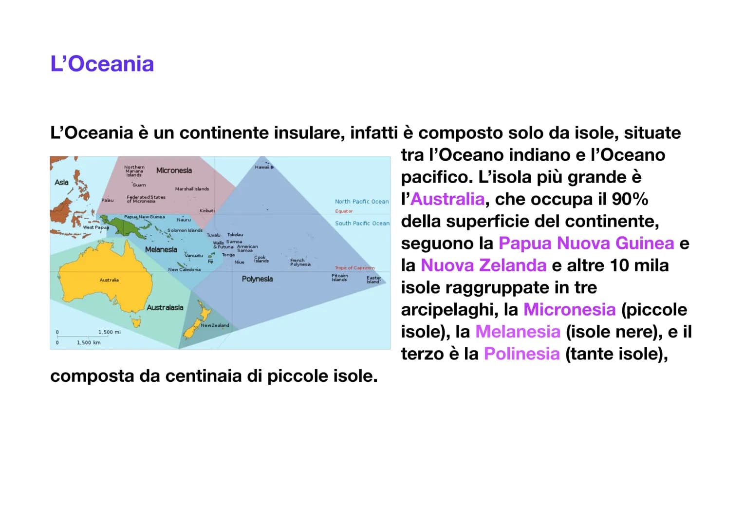 L'Oceania
L'Oceania è un continente insulare, infatti è composto solo da isole, situate
tra l'Oceano indiano e l'Oceano
pacifico. L'isola pi