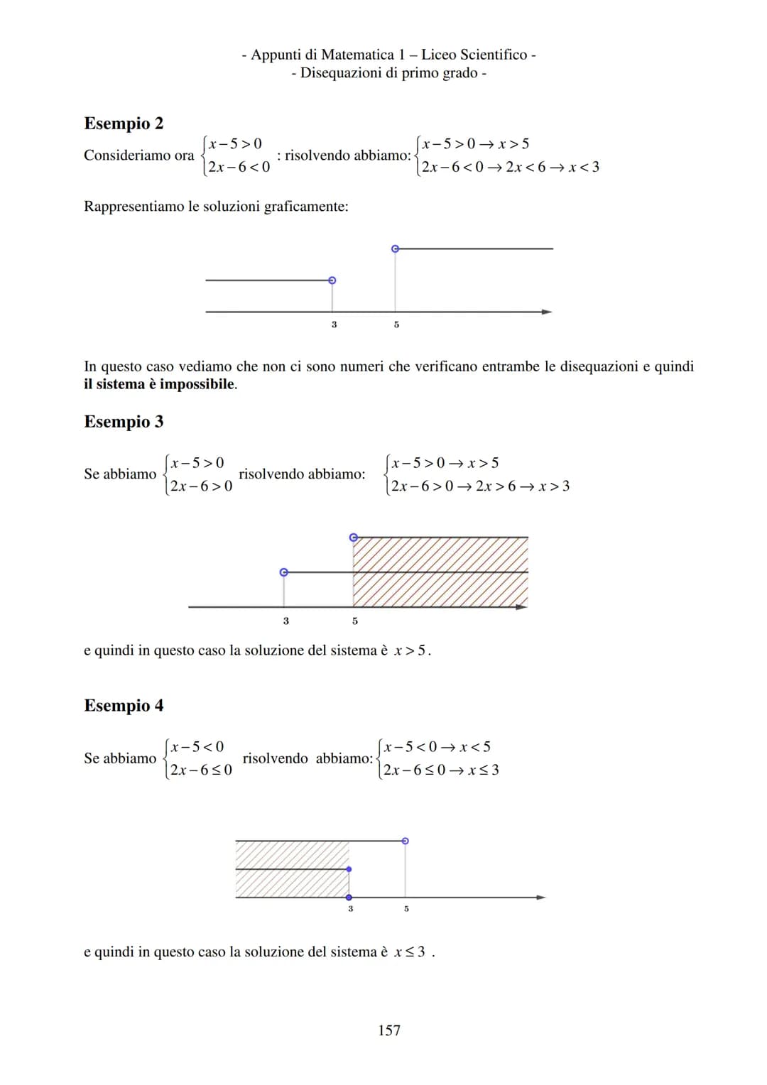 - Appunti di Matematica 1 - Liceo Scientifico -
Disequazioni di primo grado -
Disequazioni di primo grado
2x > 3
Disuguaglianze numeriche
Es