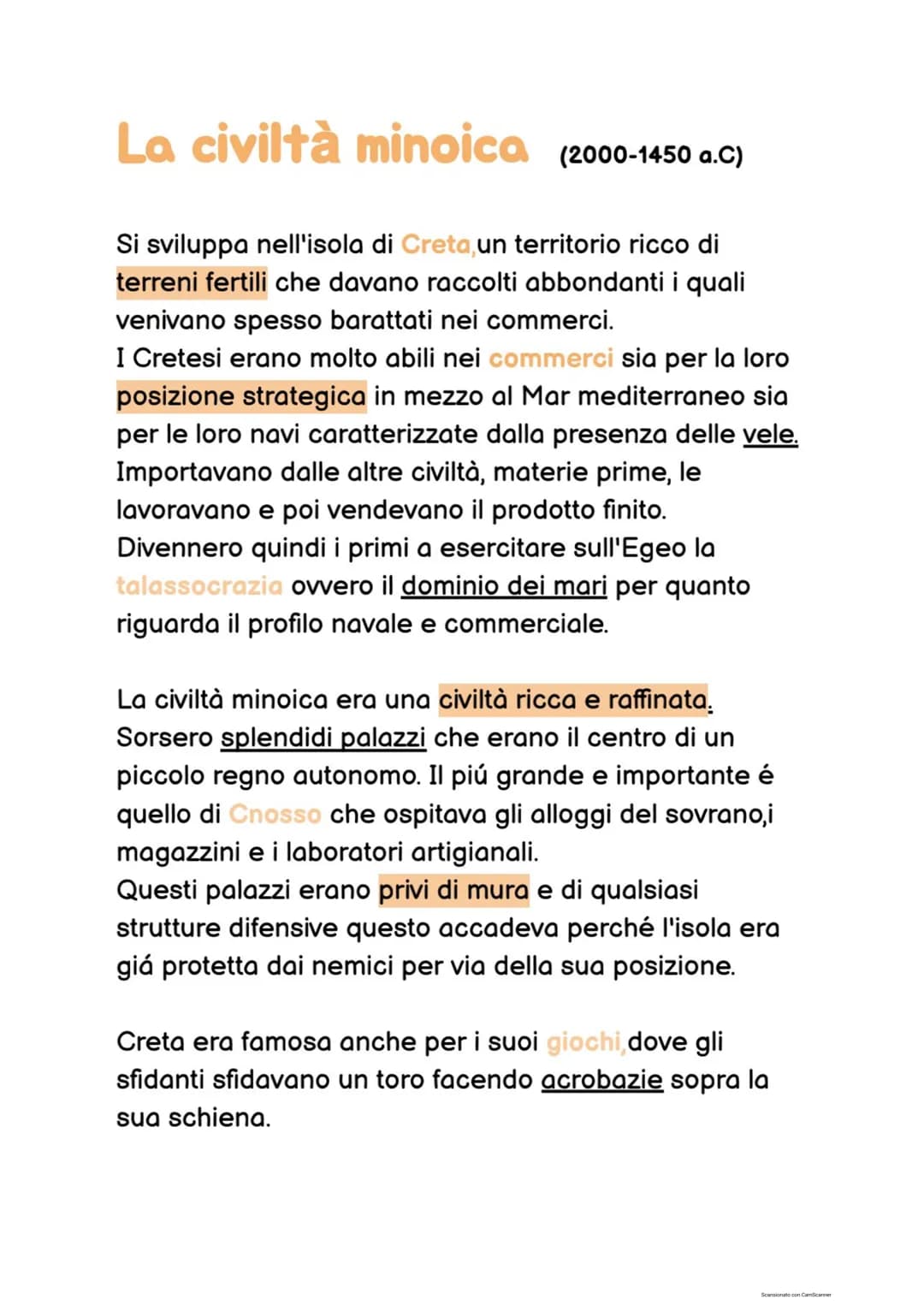 La civiltà minoica
minoica (2000-1450 a.C)
Si sviluppa nell'isola di Creta, un territorio ricco di
terreni fertili che davano raccolti abbon