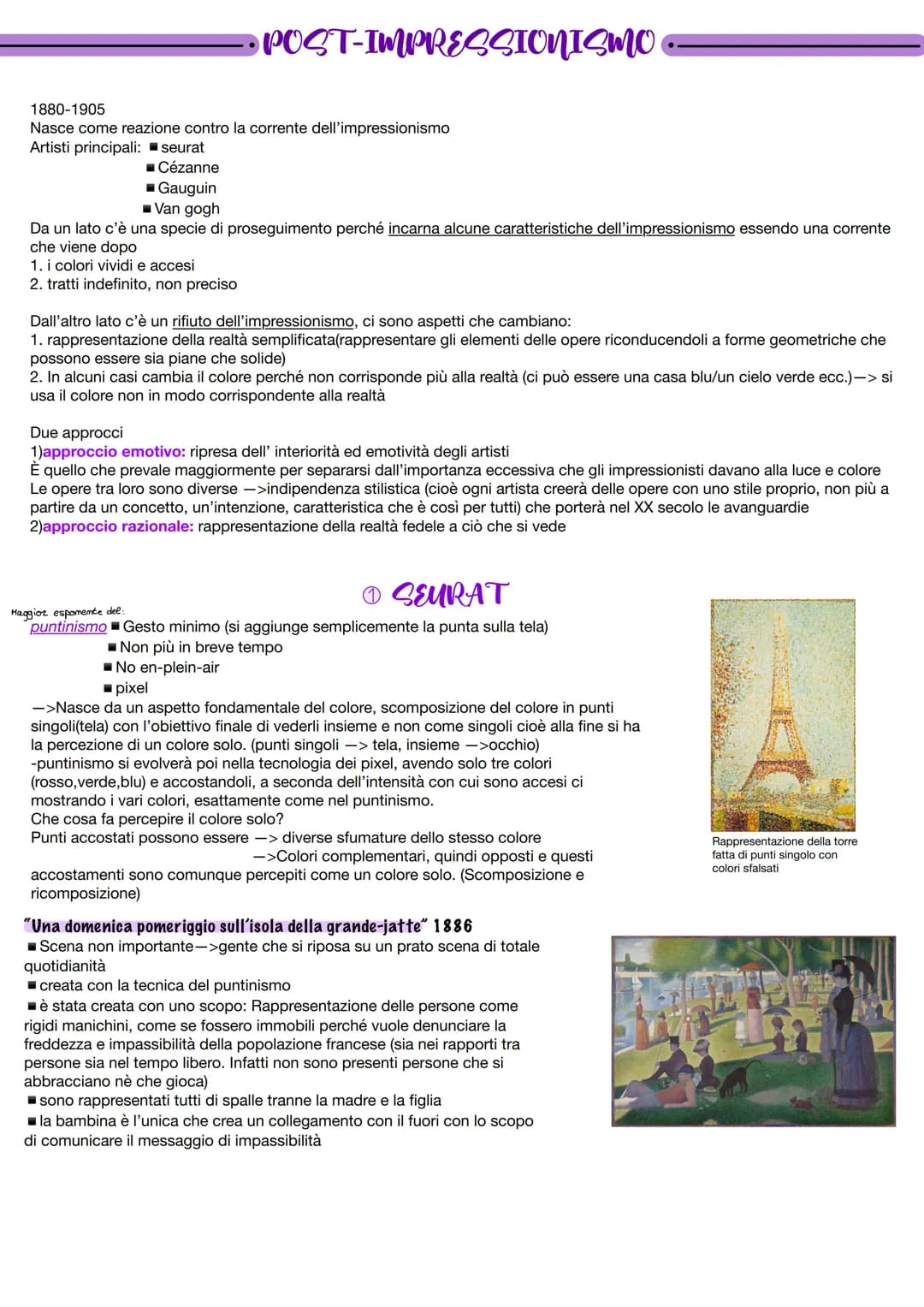 • POST-IMPRESSIONISMO
1880-1905
Nasce come reazione contro la corrente dell'impressionismo
Artisti principali: seurat
■ Cézanne
■Gauguin
■ V