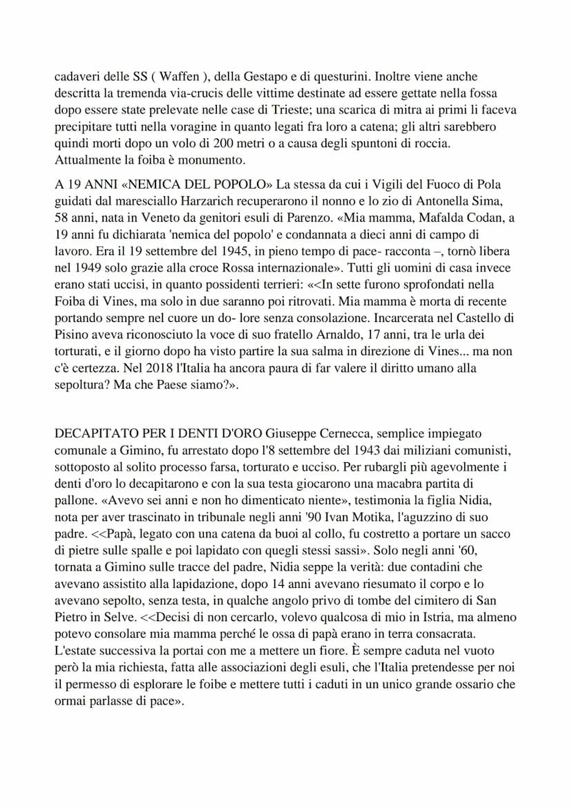 Le Foibe
K
Il termine "foiba" è una corruzione dialettale del latino
"fovea", che significa "fossa"; le foibe, infatti, sono
voragini roccio