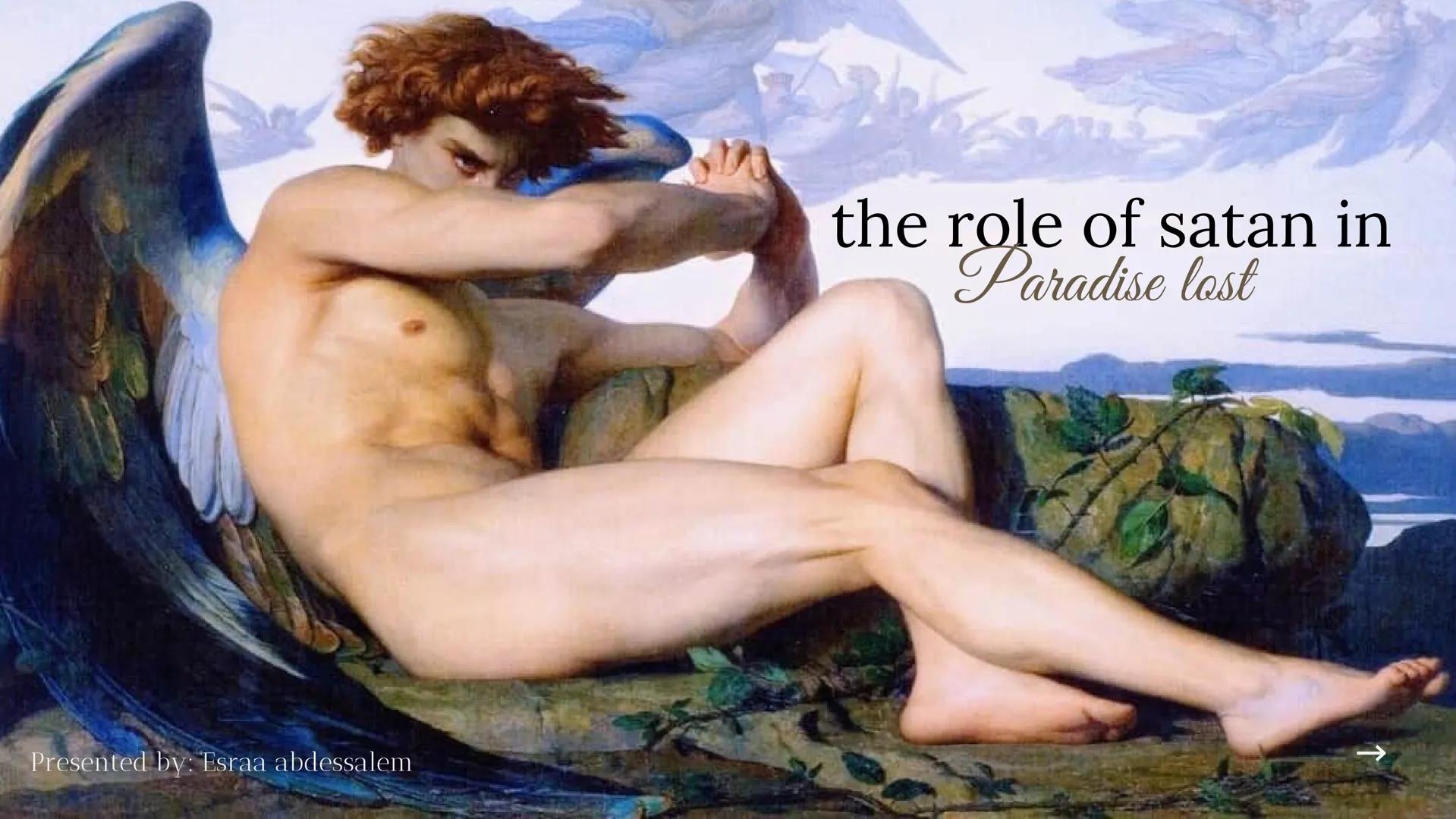 Presented by: Esraa abdessalem
the role of satan in
Paradise lost John Milton
John Milton is the most important poet of the
puritan age. He 