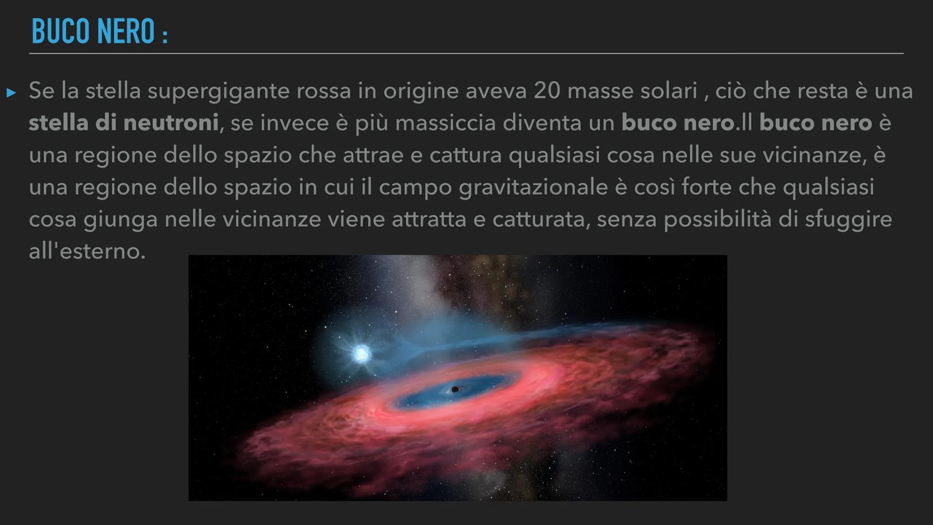 L'EVOLUZIONE DELLE STELLE
Definizione di : "Stella = la stella è un corpo celeste
luminoso costituito da enormi masse di gas incandescenti c