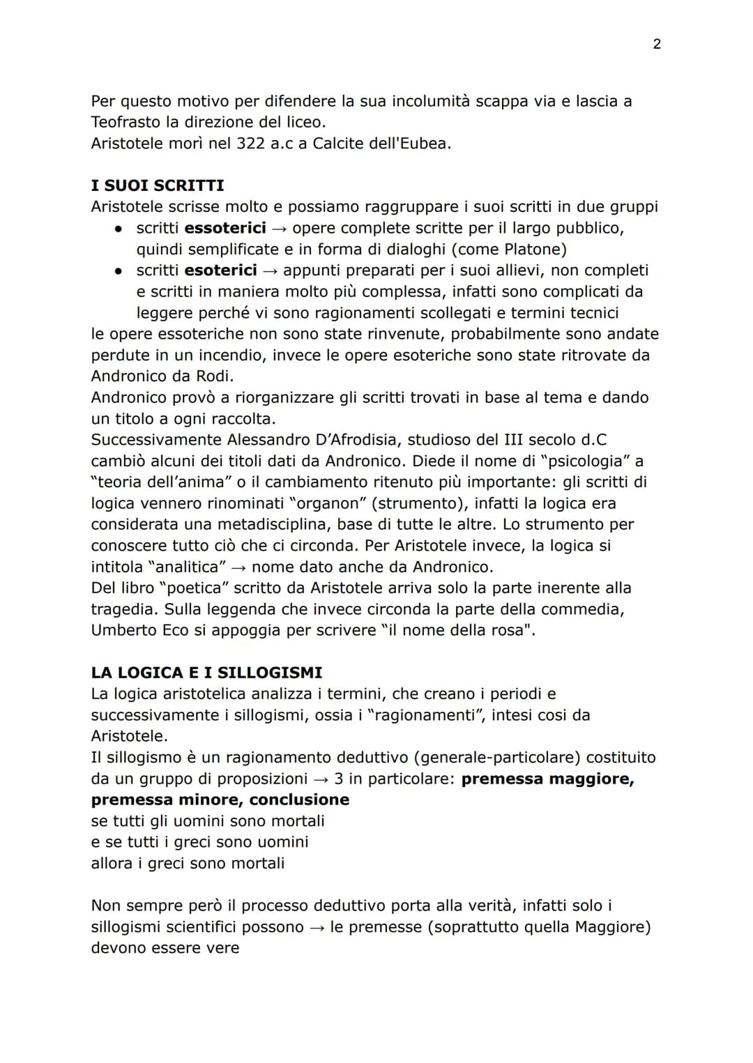 ARISTOTELE
1
BIOGRAFIA
Nato a Stagira (una città al confine con la macedonia) nel 384 a.C.,
Aristotele sin da bambino riceve un ottimo inseg