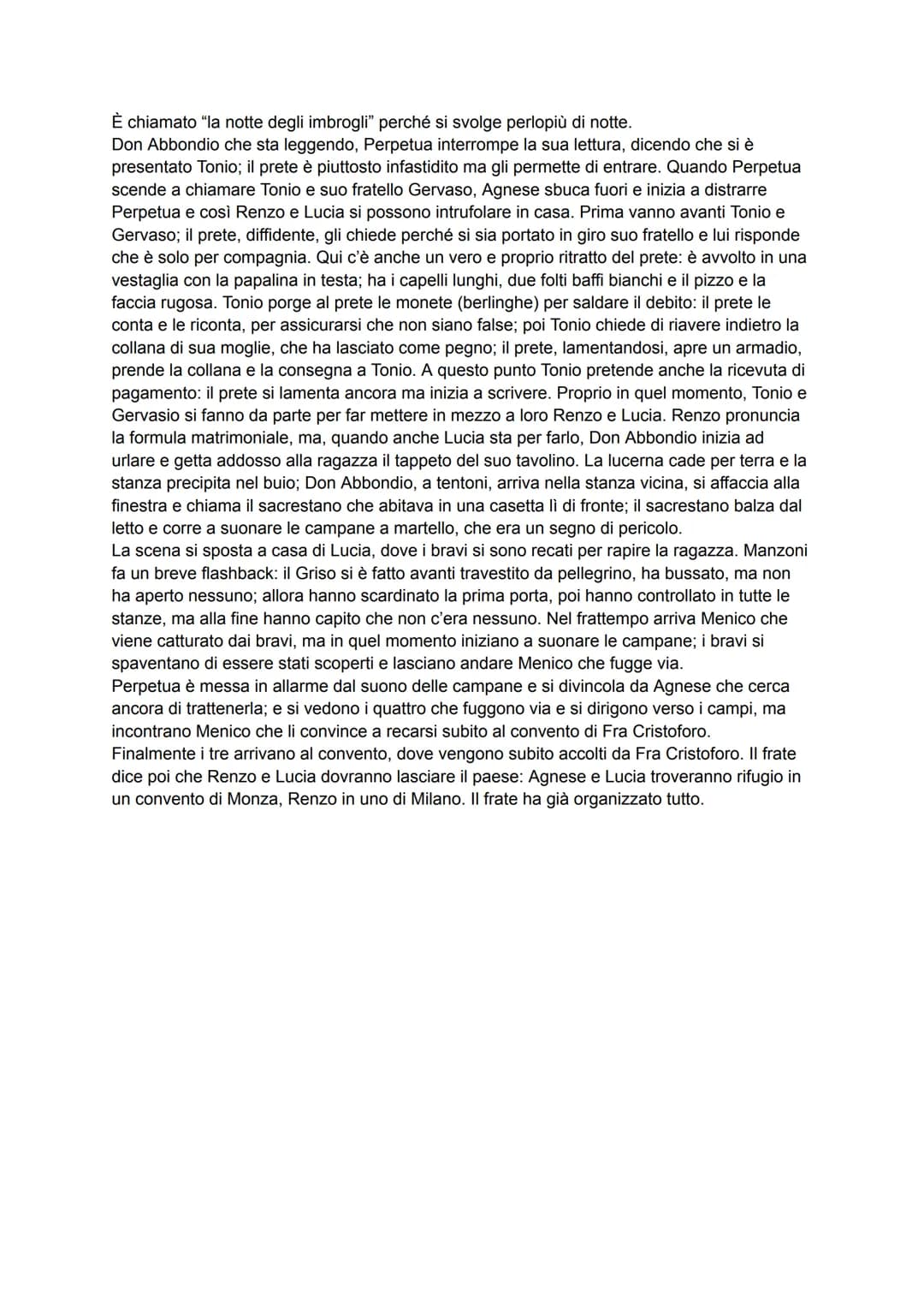 È chiamato "la notte degli imbrogli" perché si svolge perlopiù di notte.
Don Abbondio che sta leggendo, Perpetua interrompe la sua lettura, 