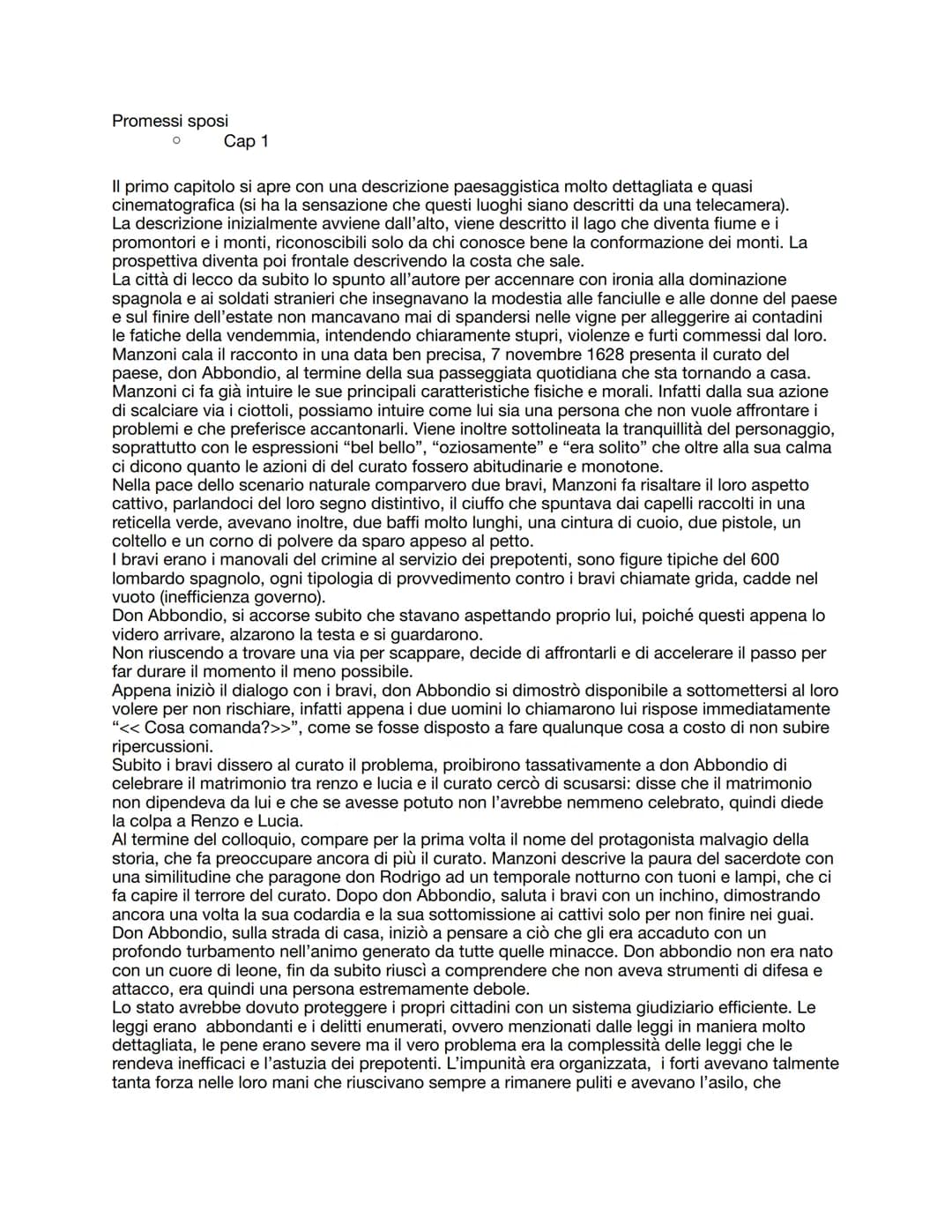 Promessi sposi
O
Cap 1
Il primo capitolo si apre con una descrizione paesaggistica molto dettagliata e quasi
cinematografica (si ha la sensa
