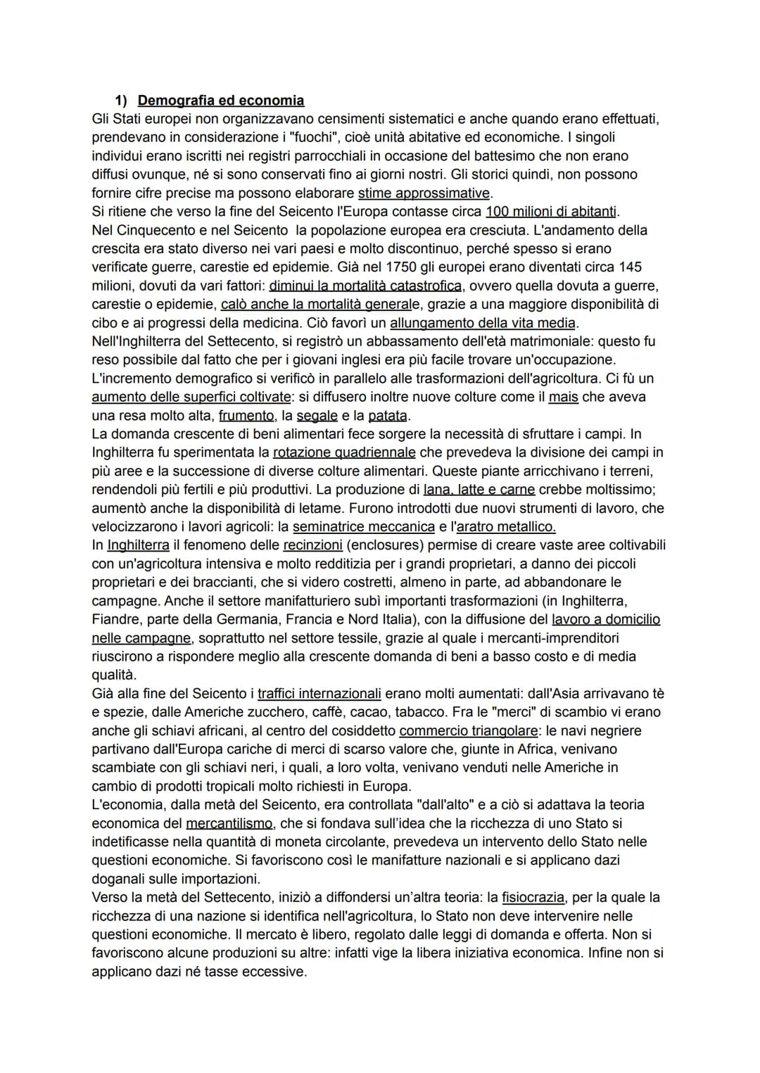 1) Demografia ed economia
Gli Stati europei non organizzavano censimenti sistematici e anche quando erano effettuati,
prendevano in consider