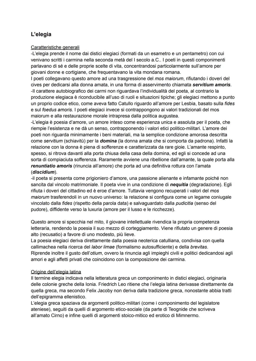 L'elegia
Caratteristiche generali
-L'elegia prende il nome dai distici elegiaci (formati da un esametro e un pentametro) con cui
venivano sc