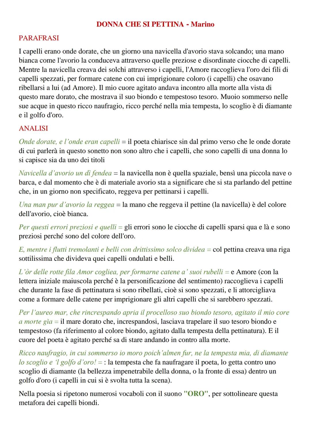 DONNA CHE SI PETTINA - Marino
PARAFRASI
I capelli erano onde dorate, che un giorno una navicella d'avorio stava solcando; una mano
bianca co