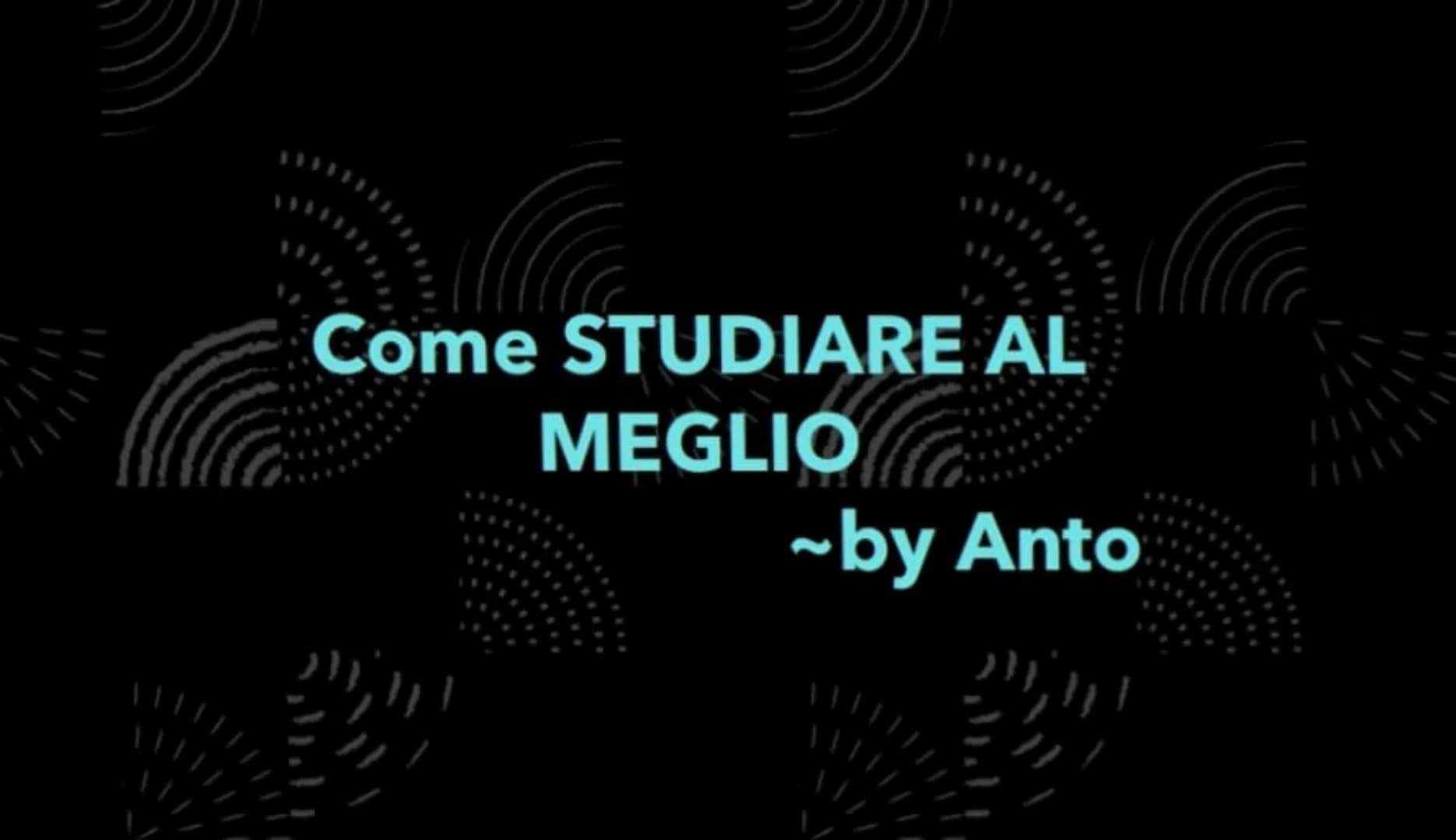 Come STUDIARE AL
MEGLIO
~by Anto 1) A scuola prendi appunti... ma a metà
<<Prendere appunti a metà» non significa scrivere meta di quello
ch
