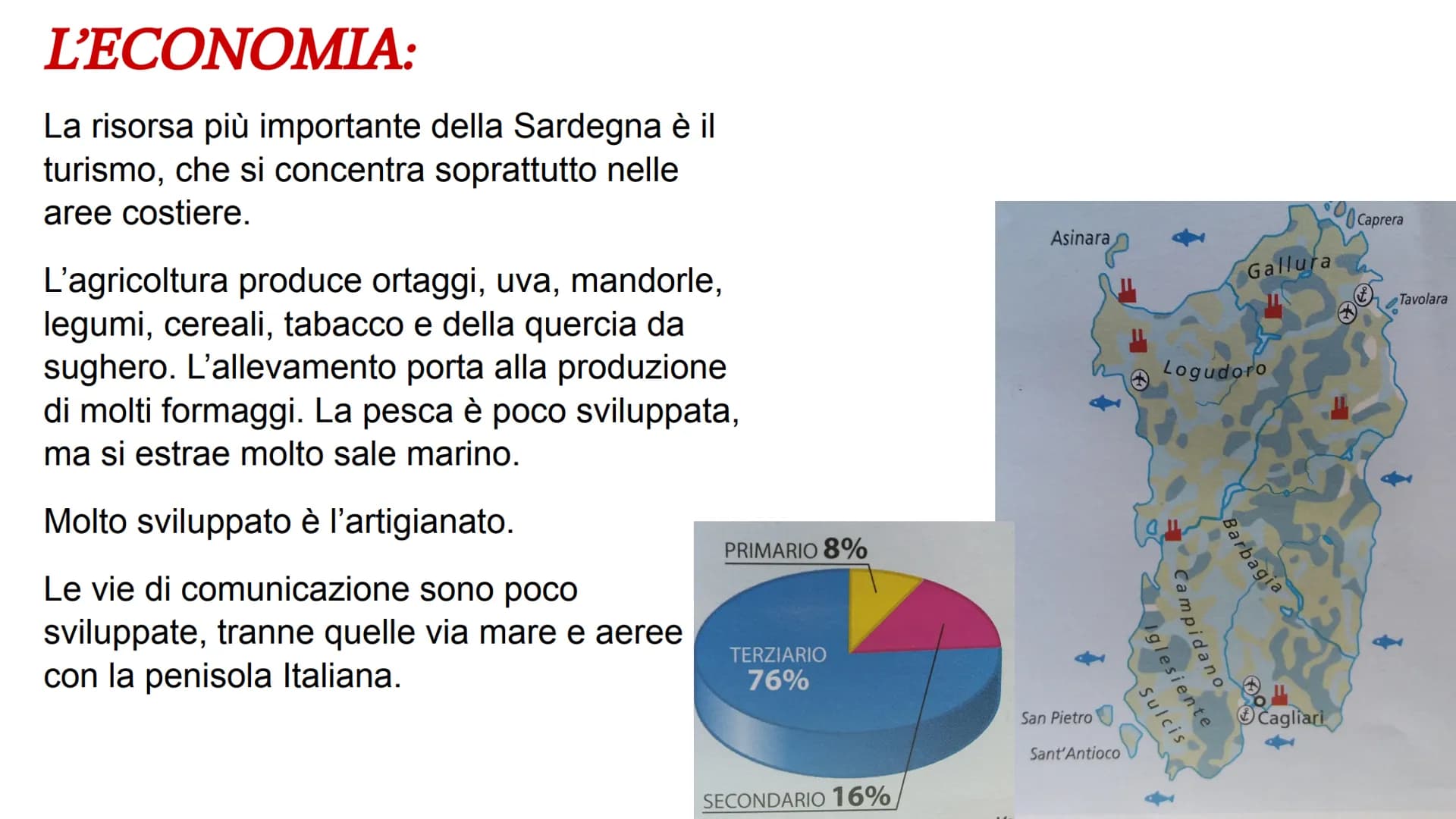 LA SARDEGNA L
Gaia Borgonovo 1C IL TERRITORIO E IL CLIMA
IL TERRITORIO:
La Sardegna è un isola a statuto speciale,
che per la maggior parte 