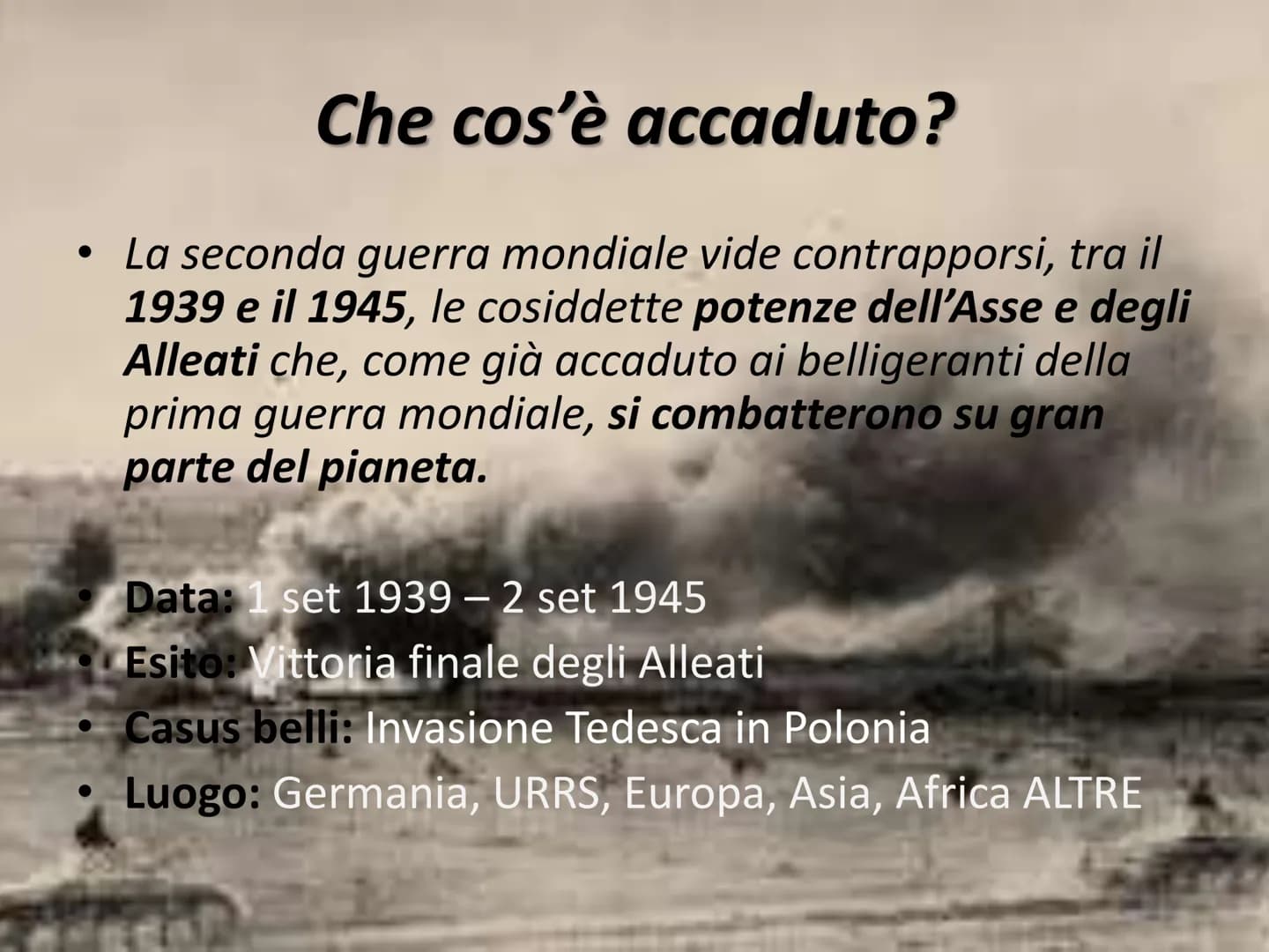 
<h2 id="antefattiecontesto">Antefatti e Contesto</h2>
<p>La seconda guerra mondiale vide contrapporsi, tra il 1939 e il 1945, le cosiddette