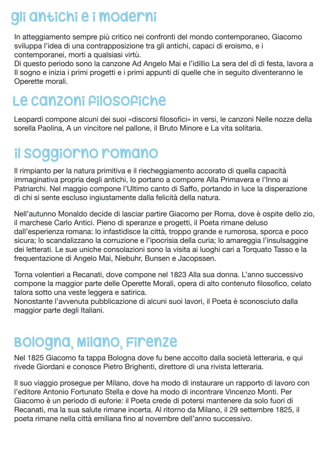 GIACOMO LEOPARDI
Nascita e infanzia
Giacomo Leopardi nasce il 29 giugno 1798, a Recanati, piccolo centro dello Stato
Pontificio, dal conte M