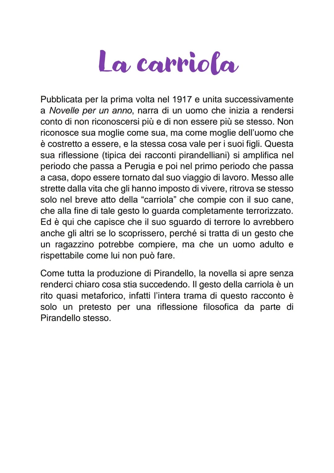 
<p>Pubblicata per la prima volta nel 1917 e successivamente inclusa in Novelle per un anno, "La carriola" narra la storia di un uomo che in