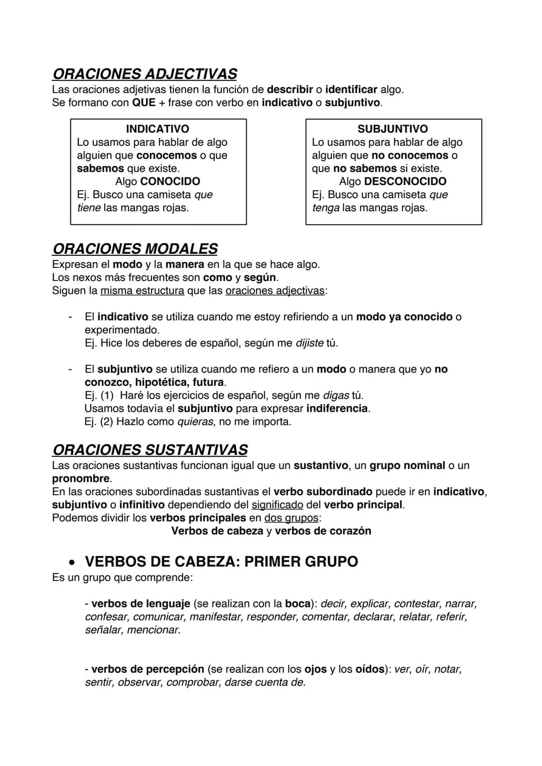 ORACIONES SUBORDINADAS
ORACIONES TEMPORALES
Pueden ir en indicativo o subjuntivo.
Se usa el indicativo cuando:
→PRESENTE DE INDICATIVO
se ha