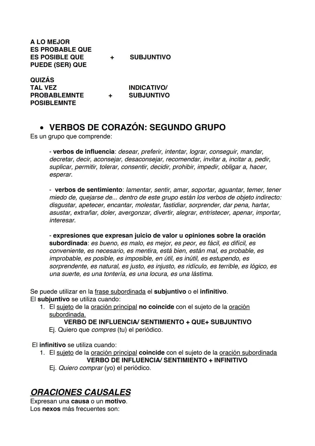 ORACIONES SUBORDINADAS
ORACIONES TEMPORALES
Pueden ir en indicativo o subjuntivo.
Se usa el indicativo cuando:
→PRESENTE DE INDICATIVO
se ha