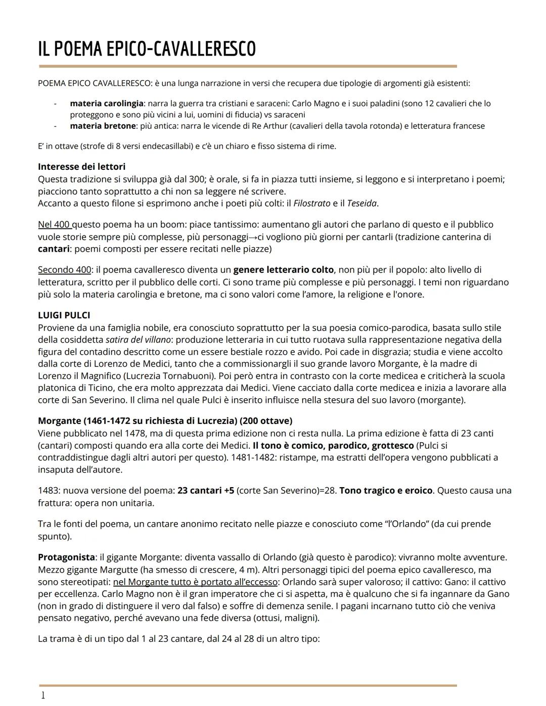 IL POEMA EPICO-CAVALLERESCO
POEMA EPICO CAVALLERESCO: è una lunga narrazione in versi che recupera due tipologie di argomenti già esistenti: