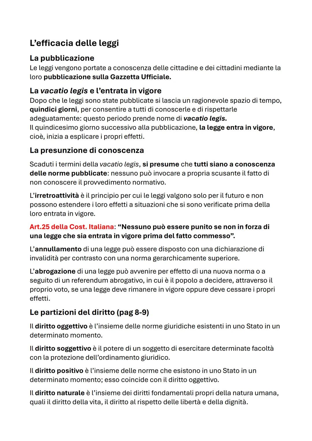 # L'efficacia delle leggi

La pubblicazione

Le leggi vengono portate a conoscenza delle cittadine e dei cittadini mediante la
loro pubblica