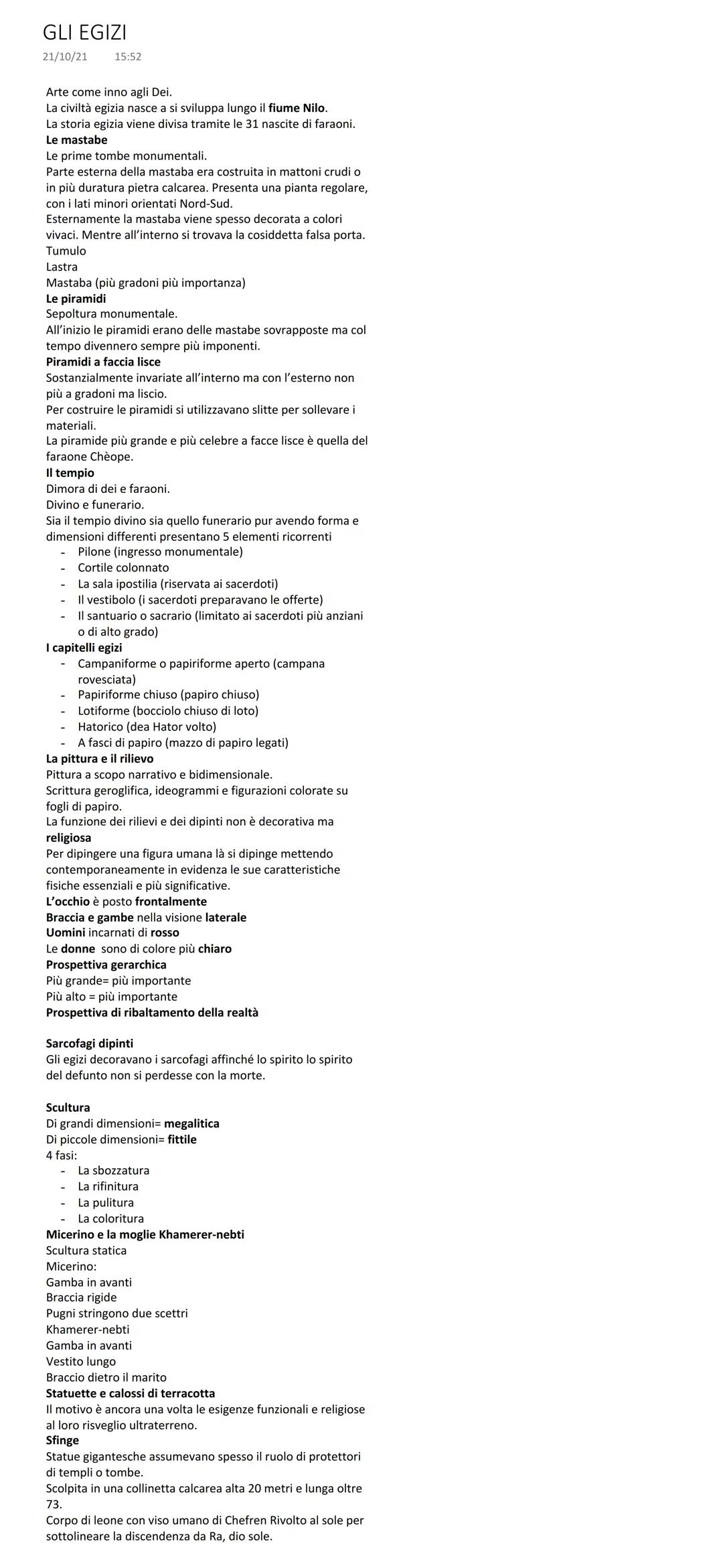 GLI EGIZI
21/10/21
15:52
Arte come inno agli Dei.
La civiltà egizia nasce a si sviluppa lungo il fiume Nilo.
La storia egizia viene divisa t