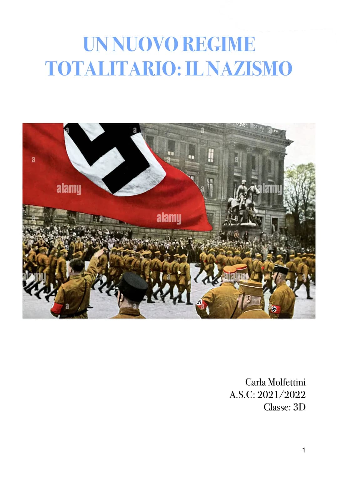 UN NUOVO REGIME
TOTALITARIO: IL NAZISMO
alamy
a
alamy
alamu
alamy
Carla Molfettini
A.S.C: 2021/2022
Classe: 3D
1 Partito
socialdemocratico
è
