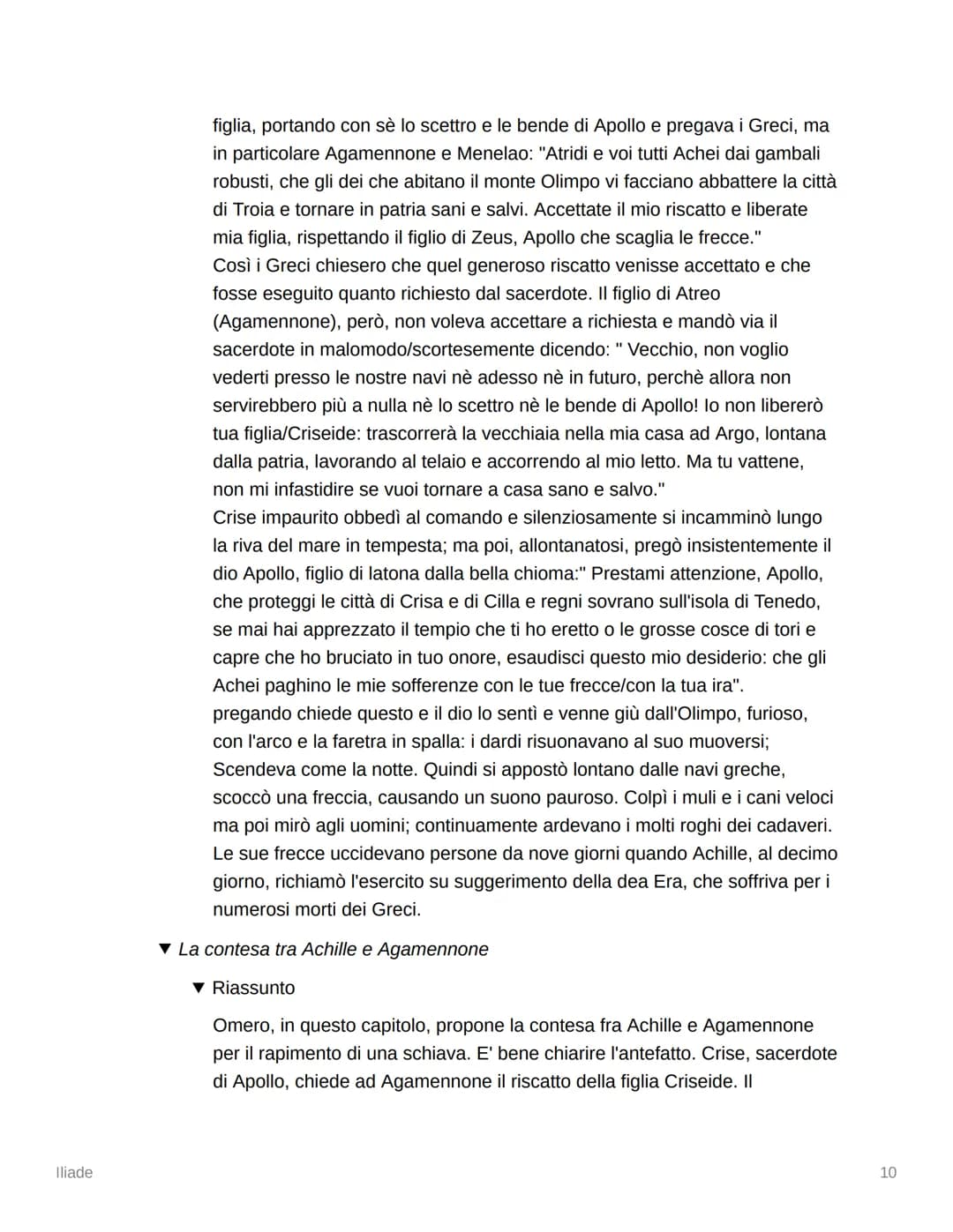 Iliade
*
Iliade
▼ Proemio
<<Cantami, o Diva, del pelide Achille
l'ira funesta che infiniti addusse
lutti agli Achei, molte anzi tempo all'Or