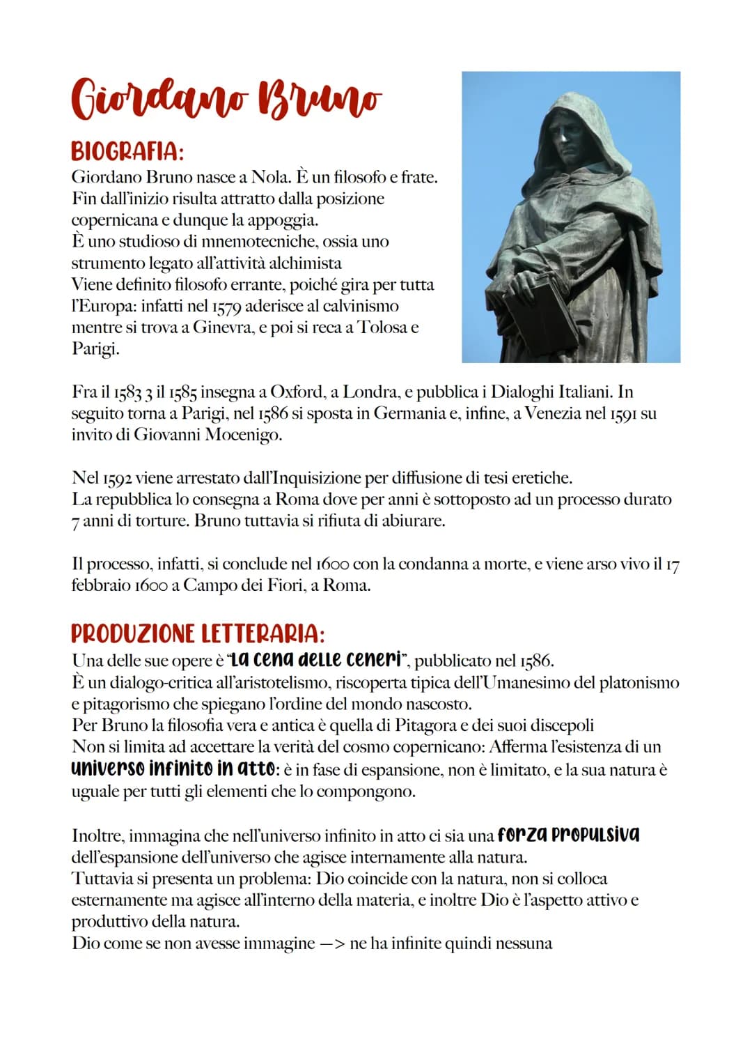 Giordano Bruno
BIOGRAFIA:
Giordano Bruno nasce a Nola. È un filosofo e frate.
Fin dall'inizio risulta attratto dalla posizione
copernicana e